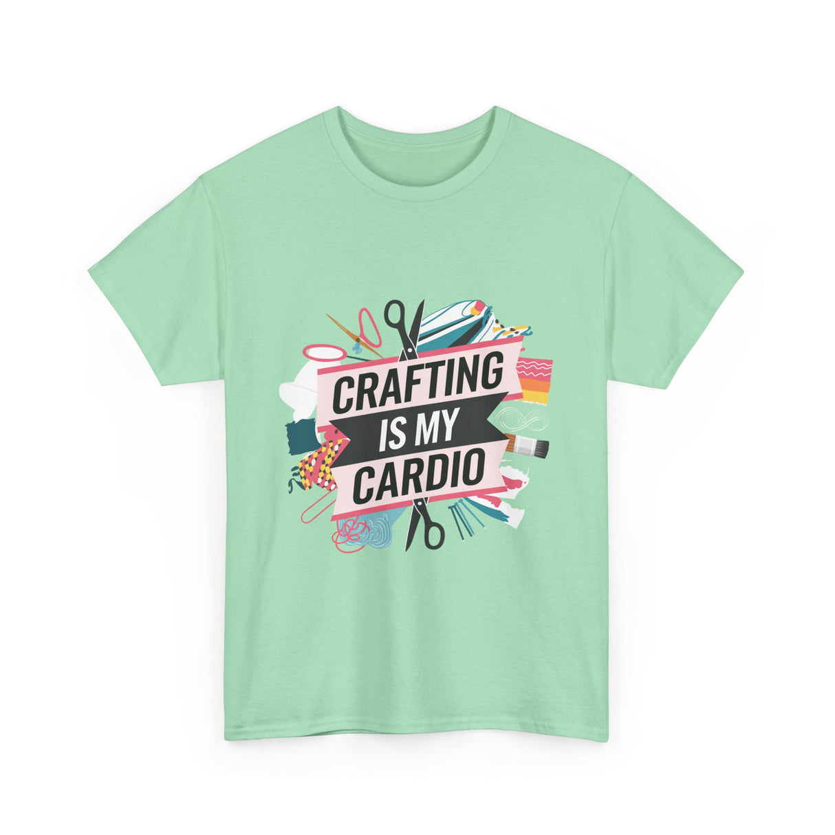 Crafting Is My Cardio tee